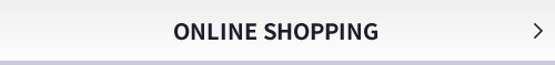 ONLINE SHOPPING